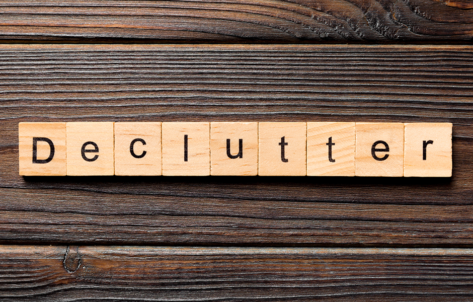 Declutter written on wooden tiles